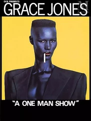 Grace Jones A One Man Show (Design and Photo Jean Paul Goude)-Grace Jones A One Man Show (Design and Photo Jean Paul Goude)-img1